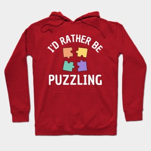 I'd Rather Be Puzzling Hoodie